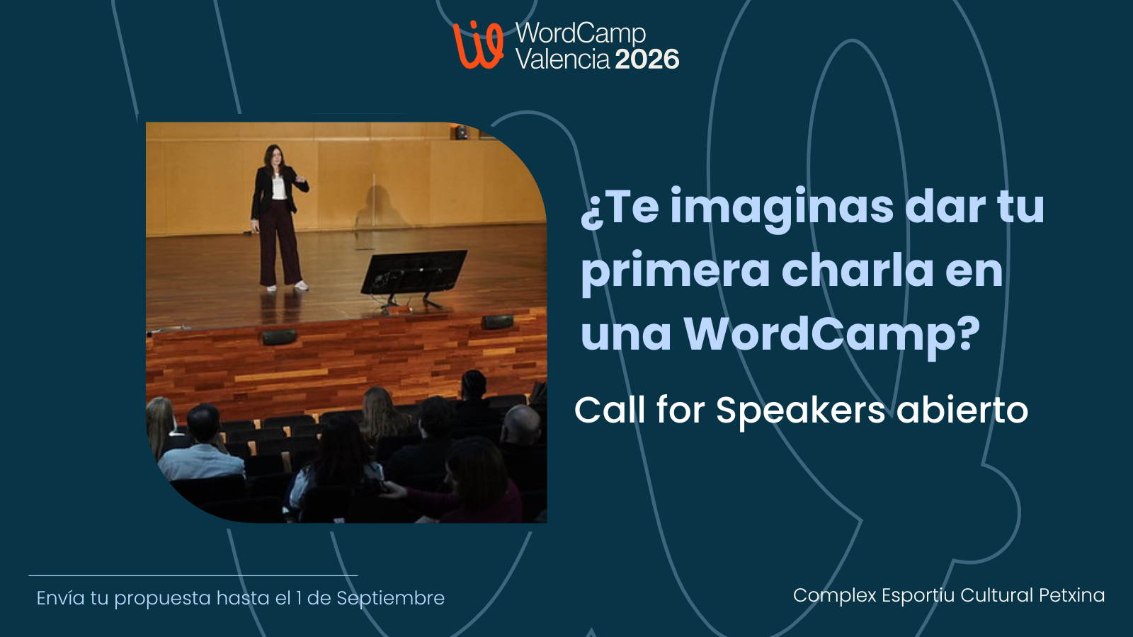 Y si este fuera el año en el que dieras tu primera charla en una WordCamp?